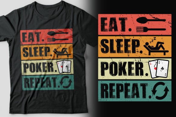 Download Eat. Sleep. Poker. Repeat T-shirt Design - Design Collection